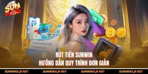Rút Tiền SUNWIN